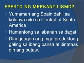 kahulugan ng merkantilismo|Merkantilismo at Epekto Nito sa Kolonyal na Amerika.